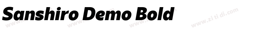 Sanshiro Demo Bold字体转换